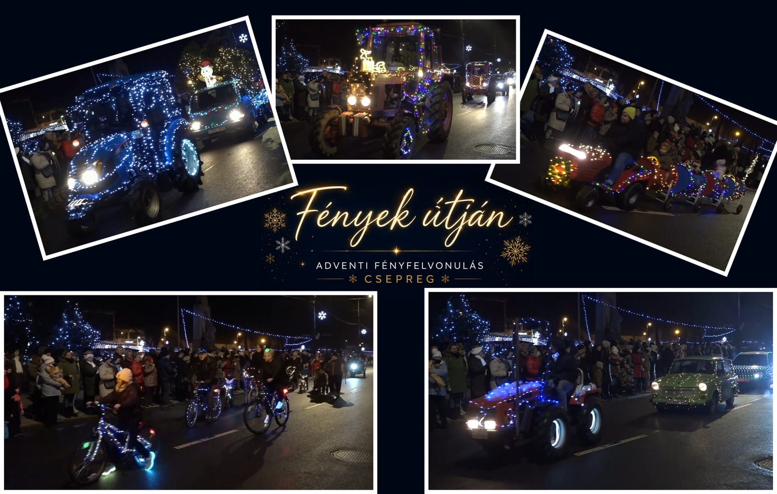 Fények útján - fényfelvonulás Csepregen · Csepreg